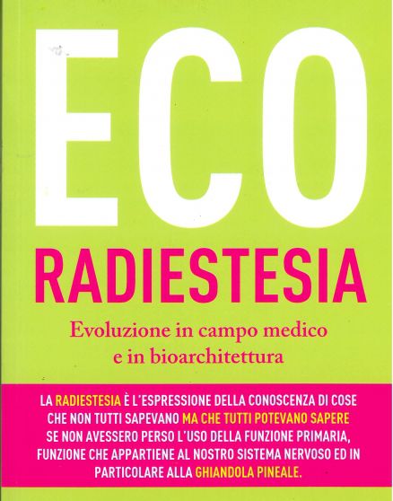 radiestesia bioarchitettura ecoradiestesia