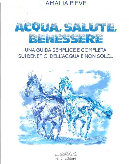 ACQUA, SALUTE, BENESSERE